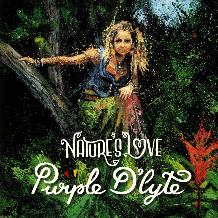 PURPLE D'LYTE - Nature's Love