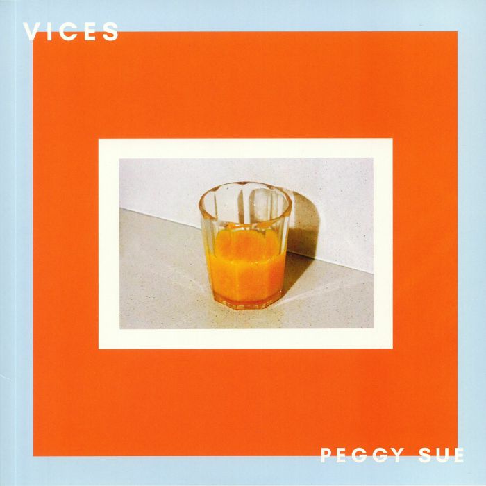 PEGGY SUE - Vices