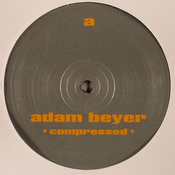 BEYER, Adam - Compressed