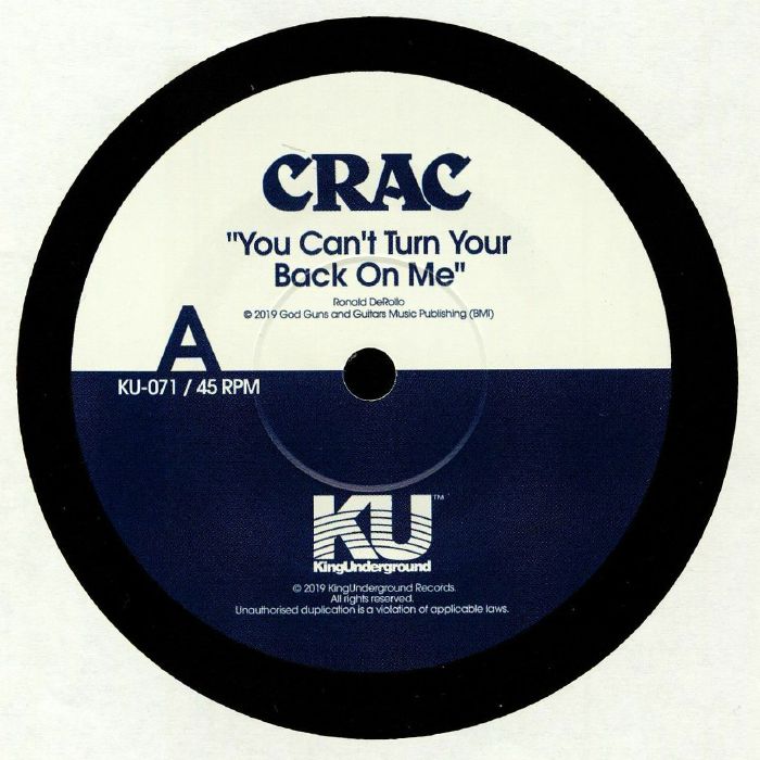CRAC - You Can't Turn Your Back On Me