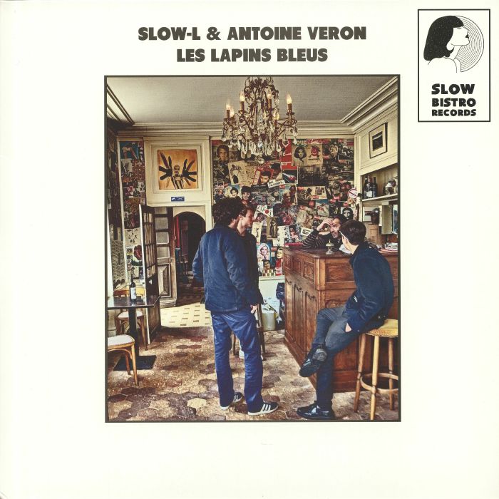 SLOW L/ANTOINE VERON - Les Lapins Bleus
