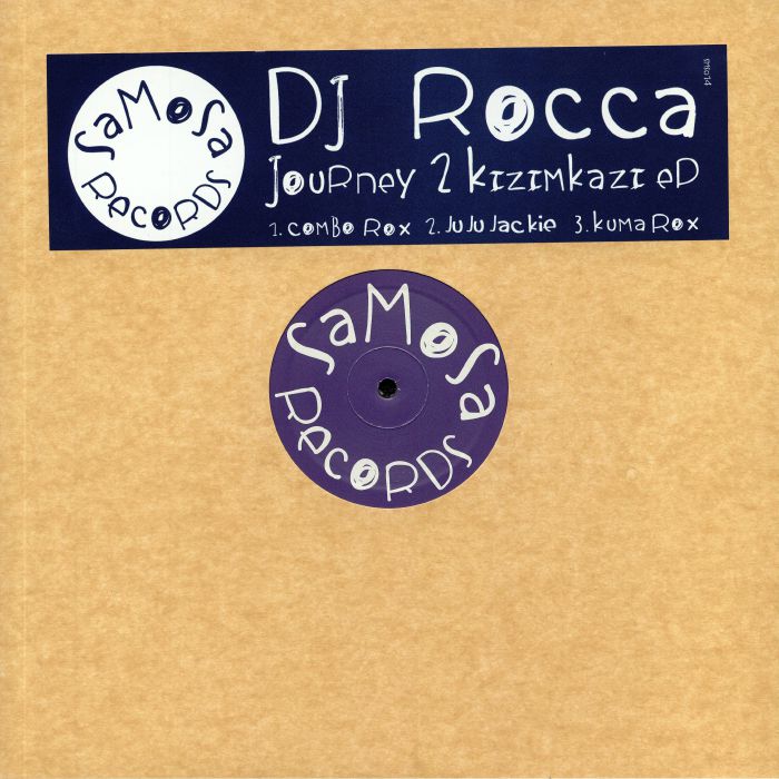 DJ ROCCA - Journey 2 Kizimkazi EP