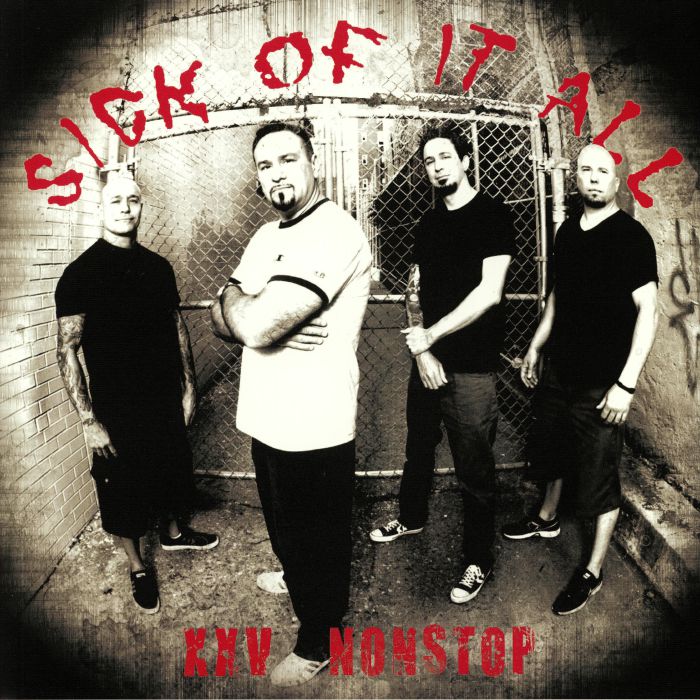 SICK OF IT ALL - XXV Nonstop (reissue)