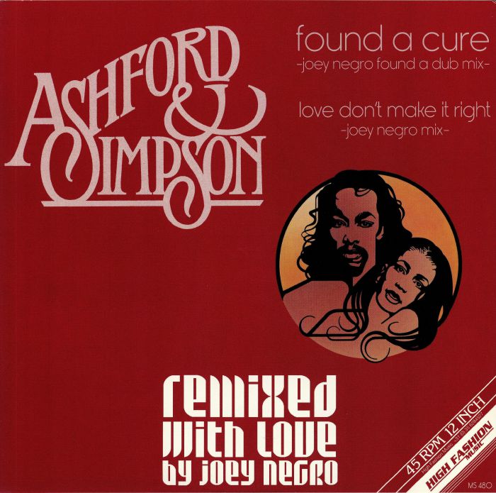 ASHFORD & SIMPSON - Found A Cure (Remixed With Love By Joey Negro) (reissue)