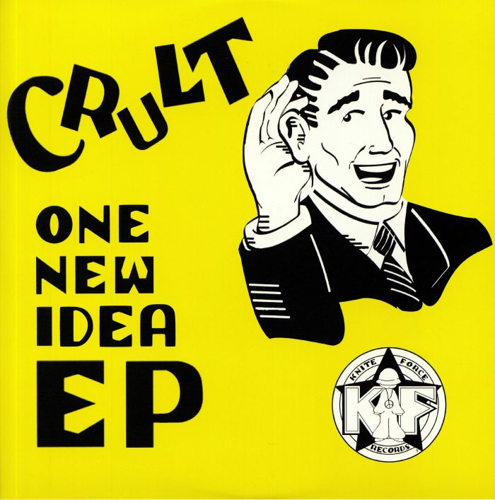 CRULT - One New Idea EP