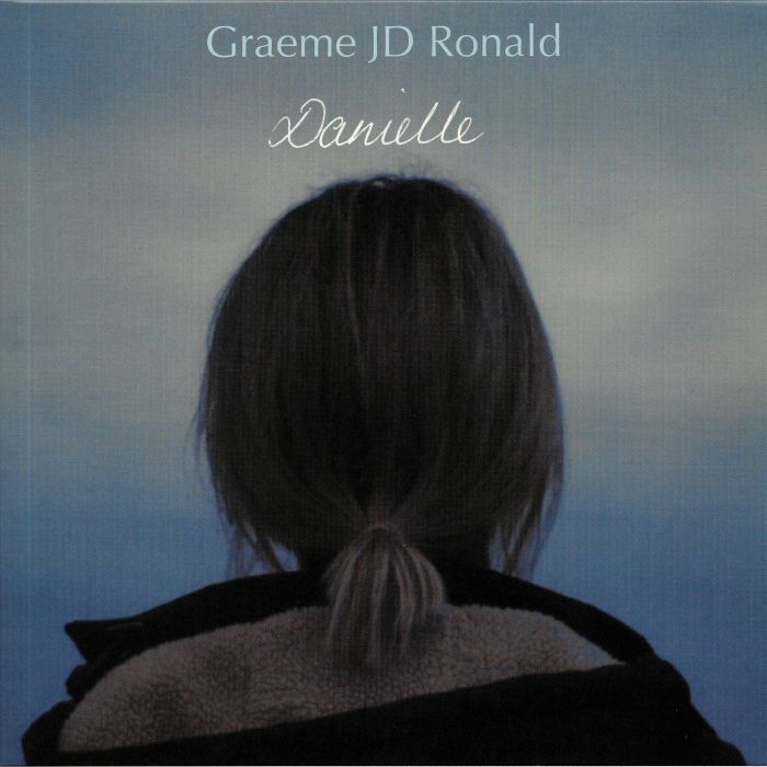 RONALD, Graeme JD - Danielle (Soundtrack)