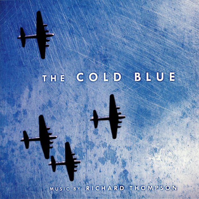 THOMPSON, Richard - The Cold Blue (Soundtrack)