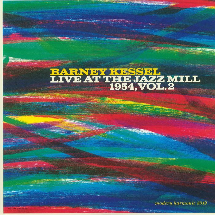 KESSEL, Barney - Live At The Jazz Mill 1954 Vol 2