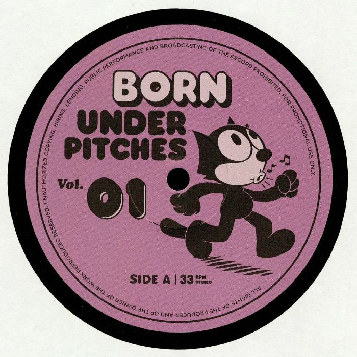 BORN UNDER PITCHES - Born Under Pitches Vol 01