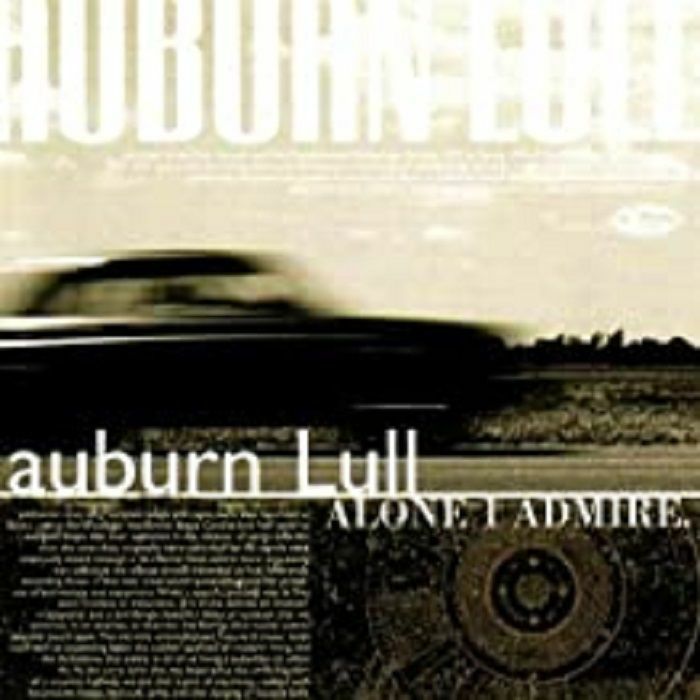 AUBURN LULL - Alone I Admire