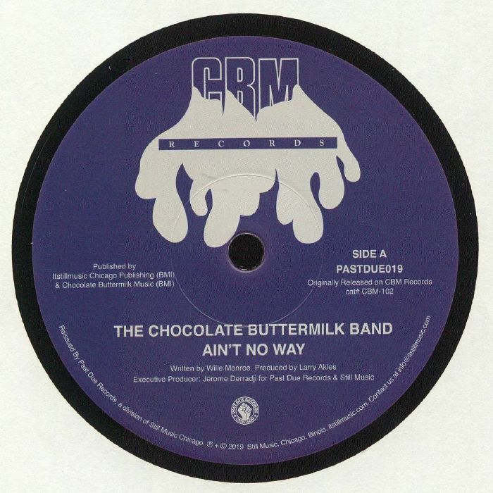 CHOCOLATE BUTTERMILK BAND - Ain't No way