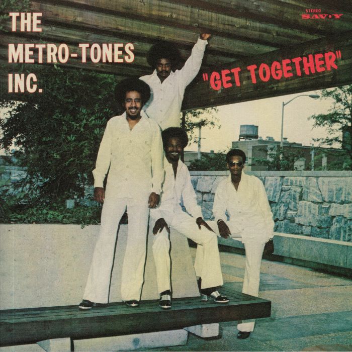 METRO TONES INC, The - Get Together