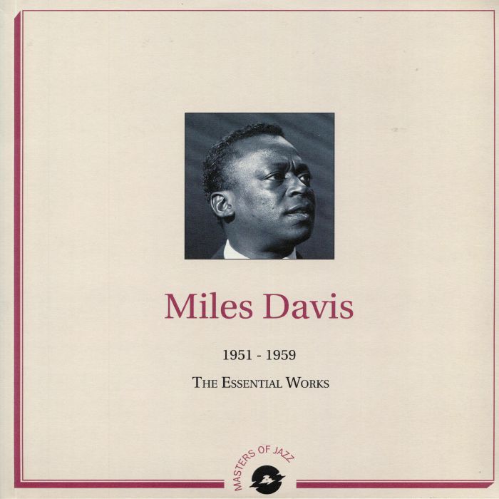 DAVIS, Miles - 1951-1959: The Essential Works