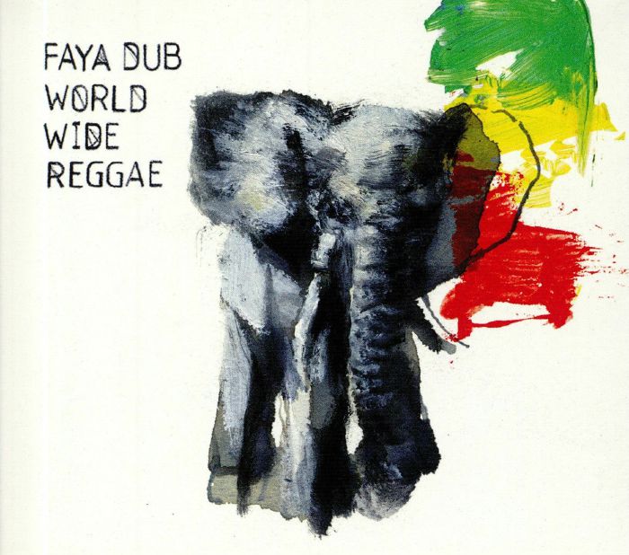 FAYA DUB - World Wide Reggae