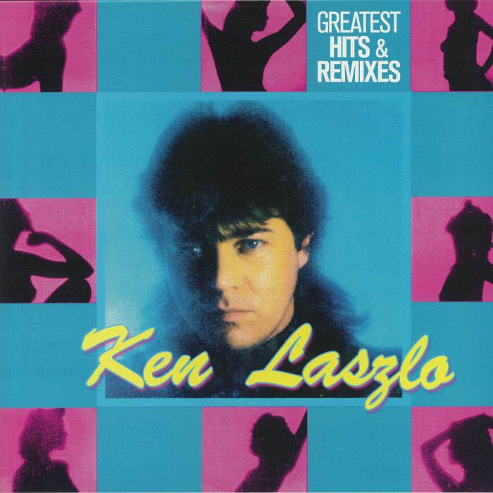 KEN LASZLO - Greatest Hits & Remixes