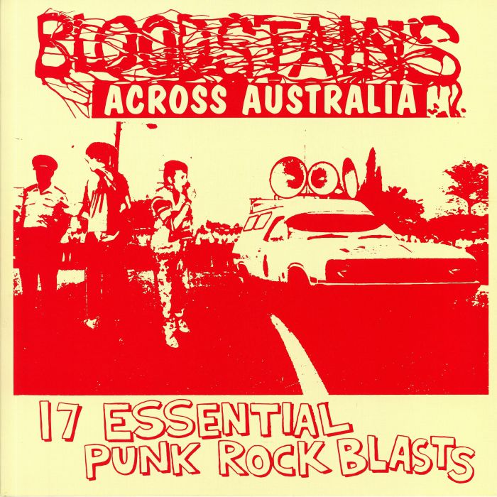 VARIOUS - Bloodstains Across Australia: 17 Essential Punk Rock Blasts