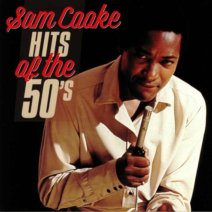 COOKE, Sam - Hits Of The 50s (reissue)