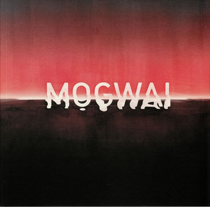 MOGWAI - Every Country's Sun