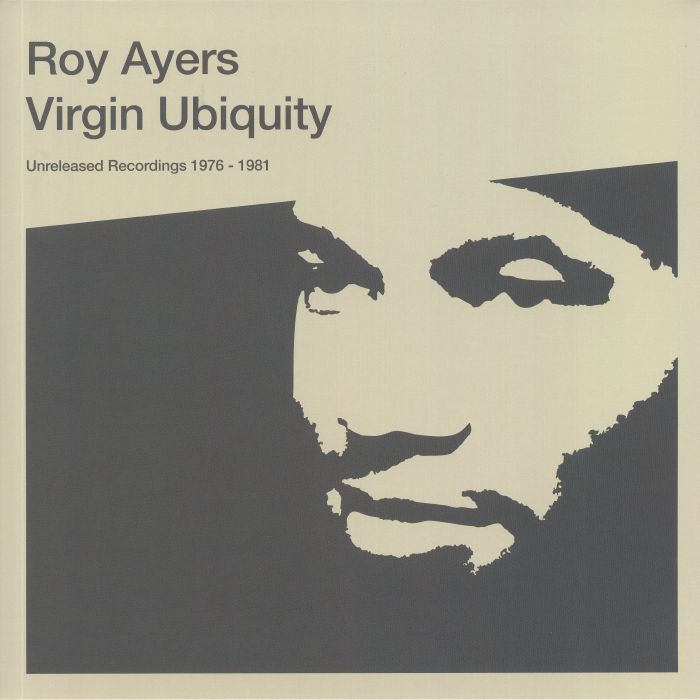 AYERS, Roy - Virgin Ubiquity: Unreleased Recordings 1976-1981