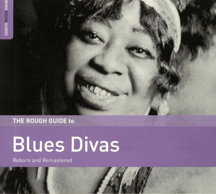 VARIOUS - The Rough Guide To Blues Divas (remastered)