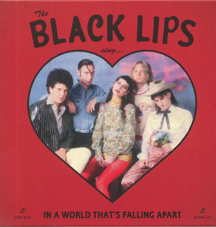 BLACK LIPS - Sing In A World That's Falling Apart