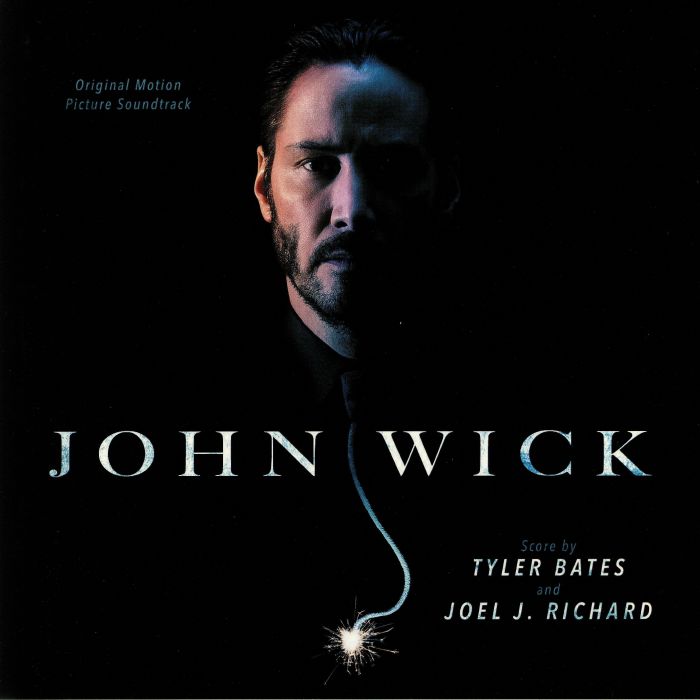 BATES, Tyler/JOEL J RICHARD - John Wick (Soundtrack)