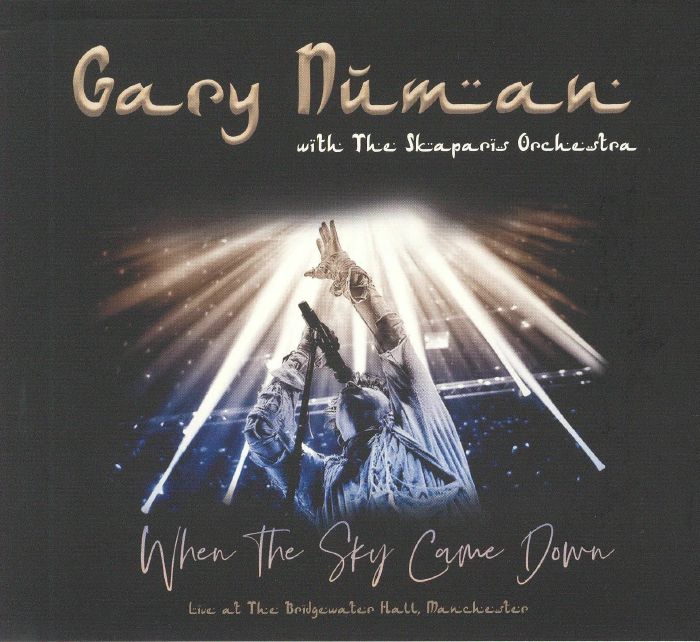 NUMAN, Gary/THE SKAPARIS ORCHESTRA - When The Sky Came Down: Live At The Bridgewater Hall Manchester
