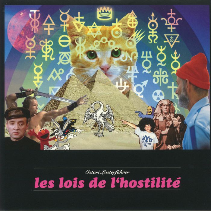 ISTARI LASTERFAHRER - Les Lois De L'hostilite