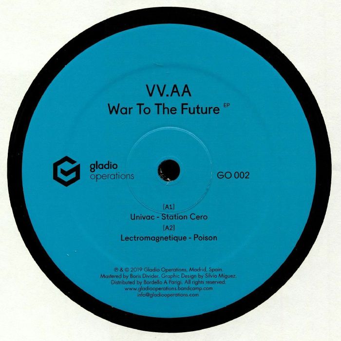 UNIVAC/LECTROMAGNETIQUE/UHF/ALAVUX - War To The Future EP