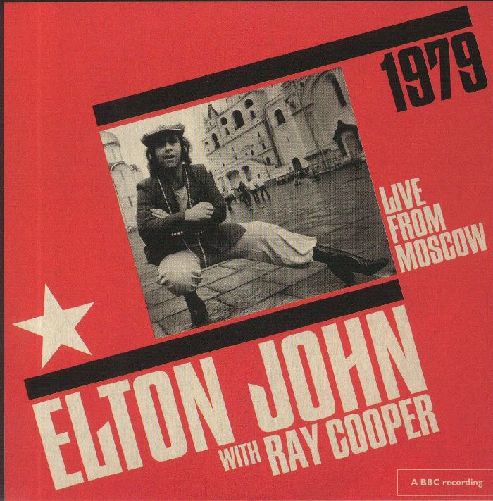 JOHN, Elton/RAY COOPER - Live From Moscow 1979