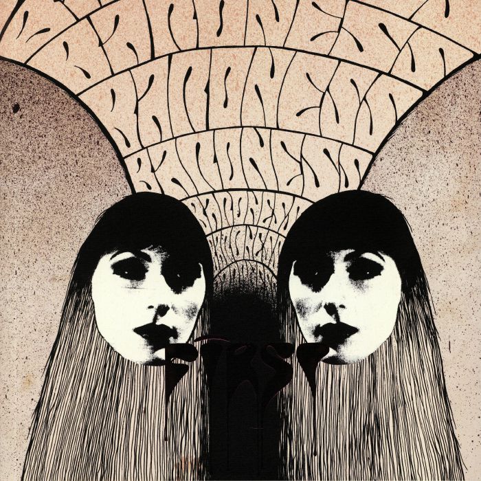 BARONESS - First & Second