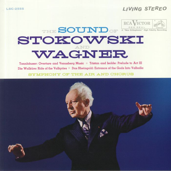 STOKOWSKI/WAGNER/SYMPHONY OF THE AIR & CHORUS - The Sound Of Stokowski & Wagner (remastered)