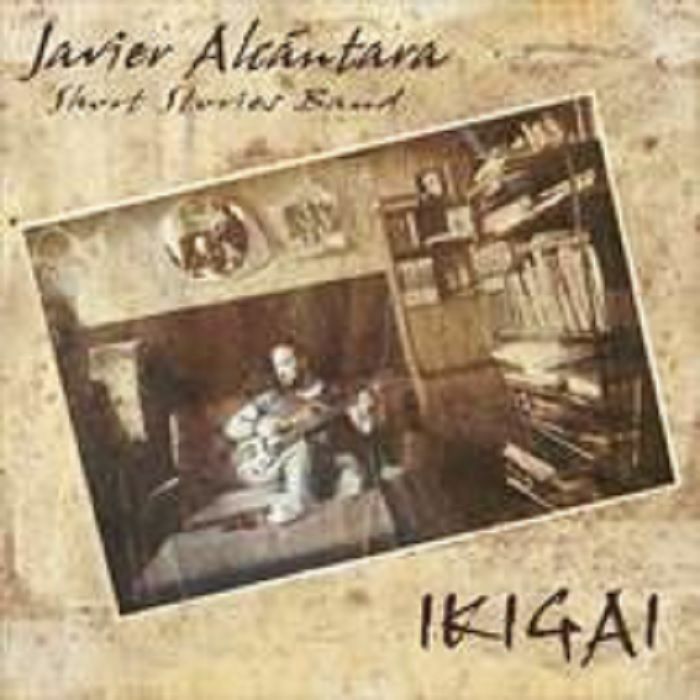 ALCANTARA, Javier/SHORT STORIES BAND - Ikigai