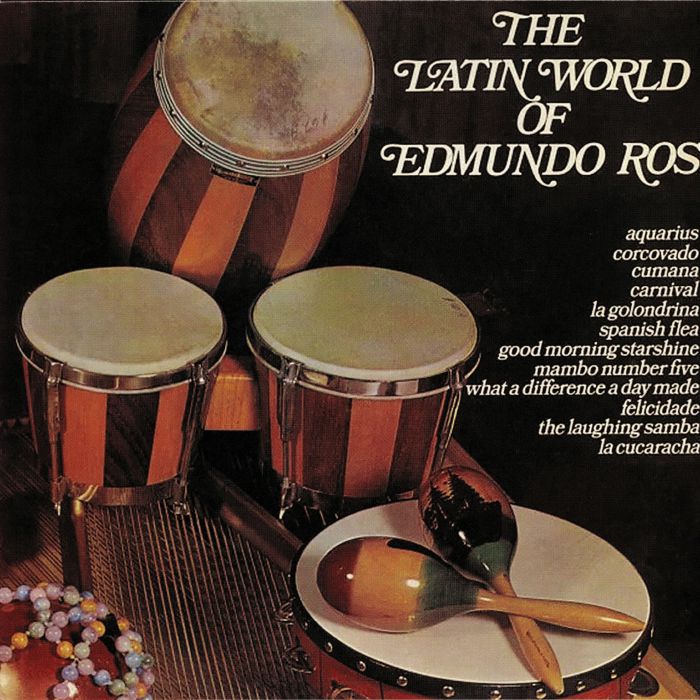 ROS, Edmundo - Latin World Of Edmundo Ros