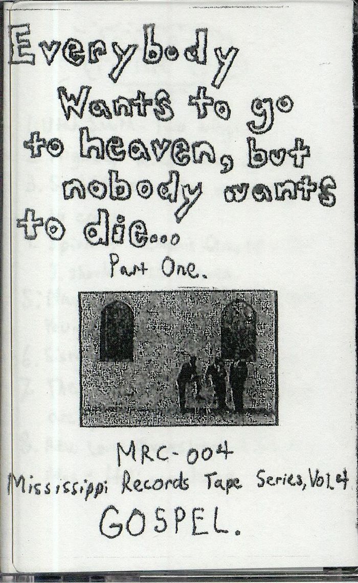 VARIOUS - Everybody Wants To Go To Heaven But Nobody Wants To Die Part One