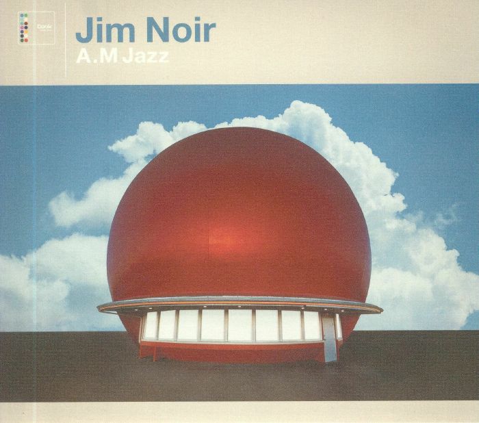 JIM NOIR - AM Jazz