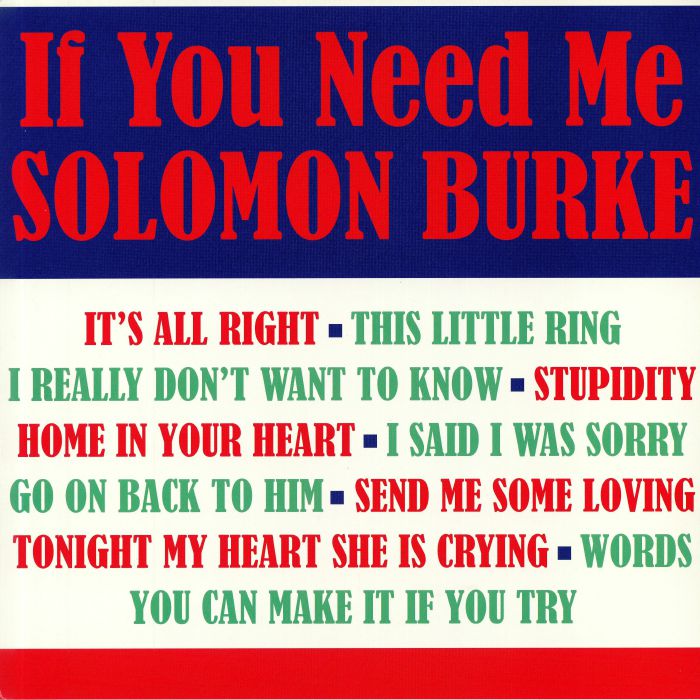 BURKE, Solomon - If You Need Me (reissue)