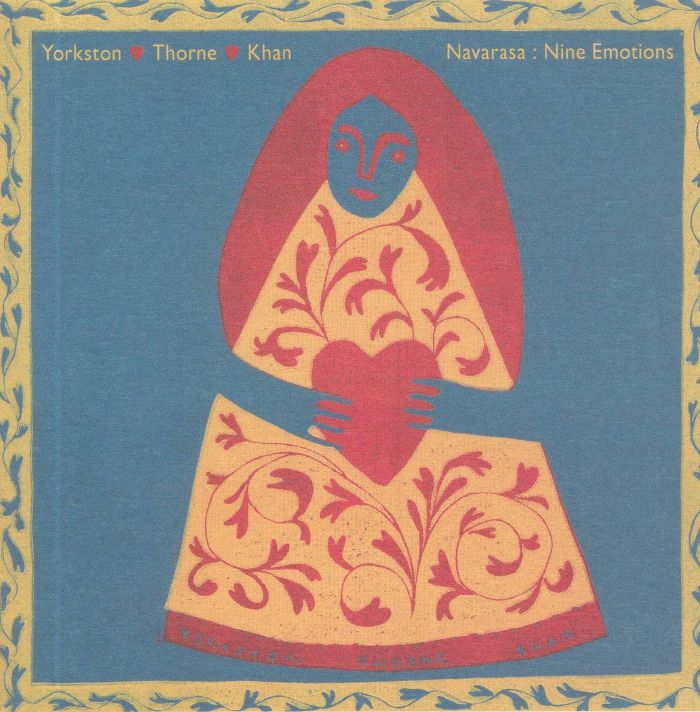 YORKSTON/THORNE/KHAN - Navarasa: Nine Emotions