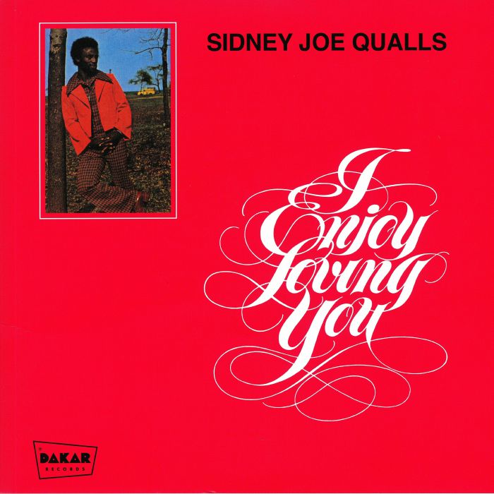 QUALLS, Sidney Joe - I Enjoy Loving You (reissue)