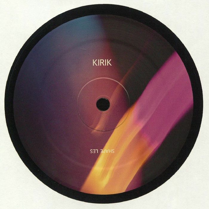 KIRIK - Shape Les