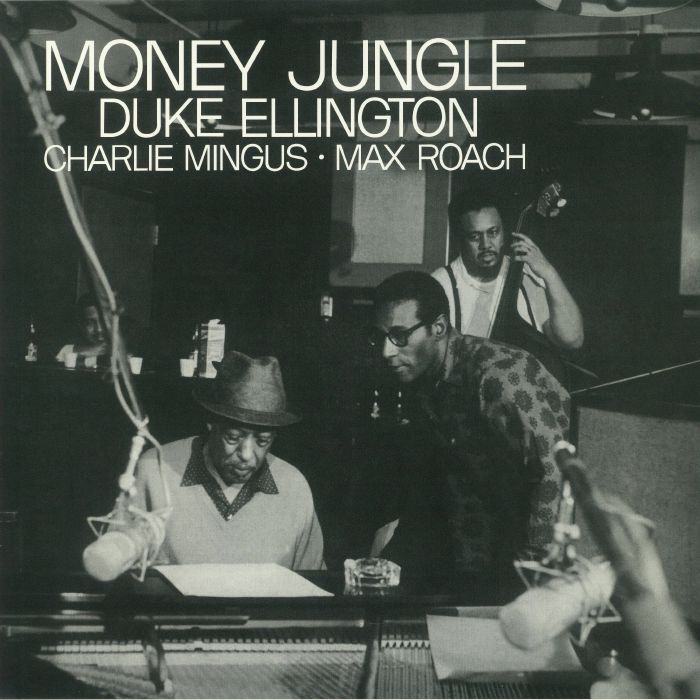 ELLINGTON, Duke/CHARLES MINGUS/MAX ROACH - Money Jungle (reissue)