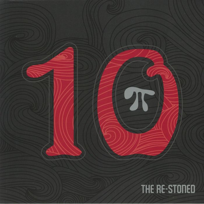 RE STONED, The - 10 Pi