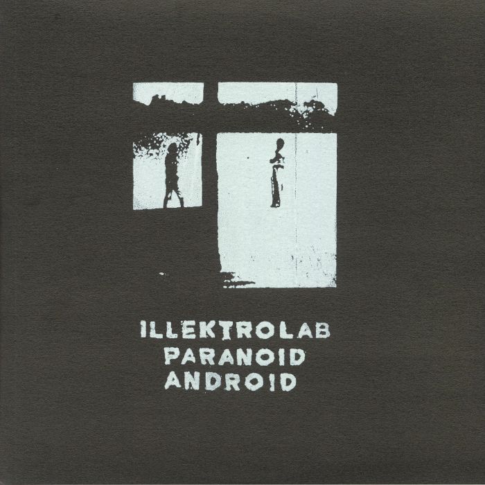 ILLEKTROLAB - Paranoid Android