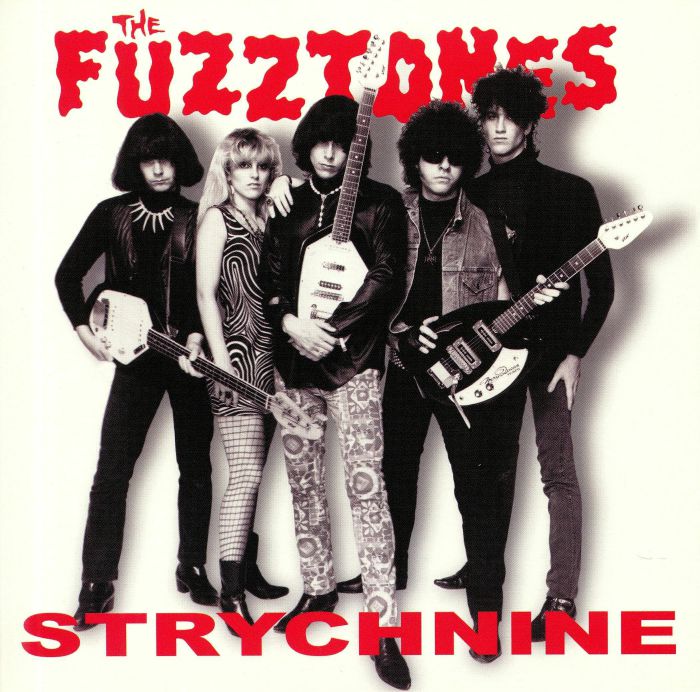 FUZZTONES, The - Strychnine