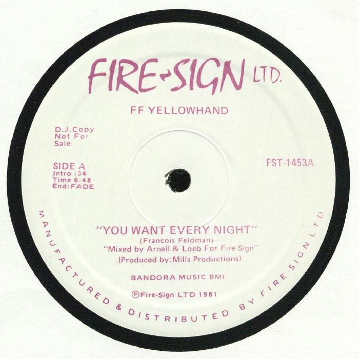 FF YELLOWHAND - You Want Every Night (reissue)