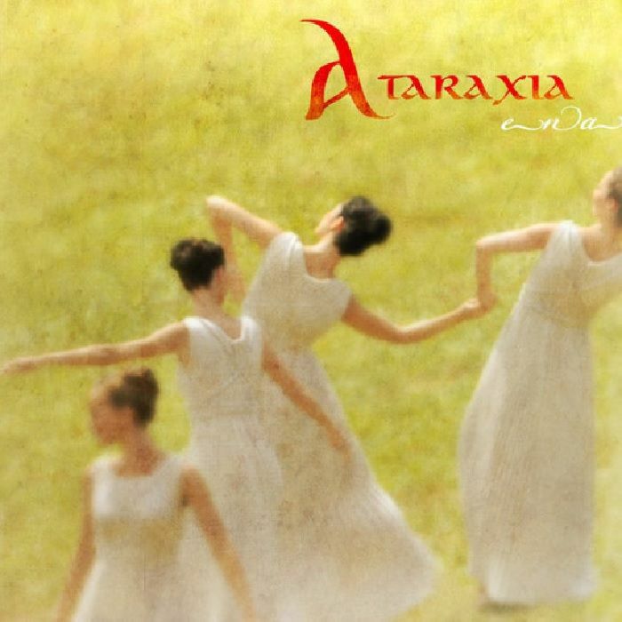 ATARAXIA - Ena