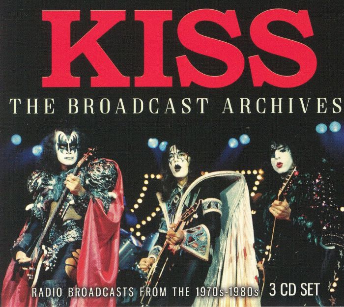 KISS - The Broadcast Archives