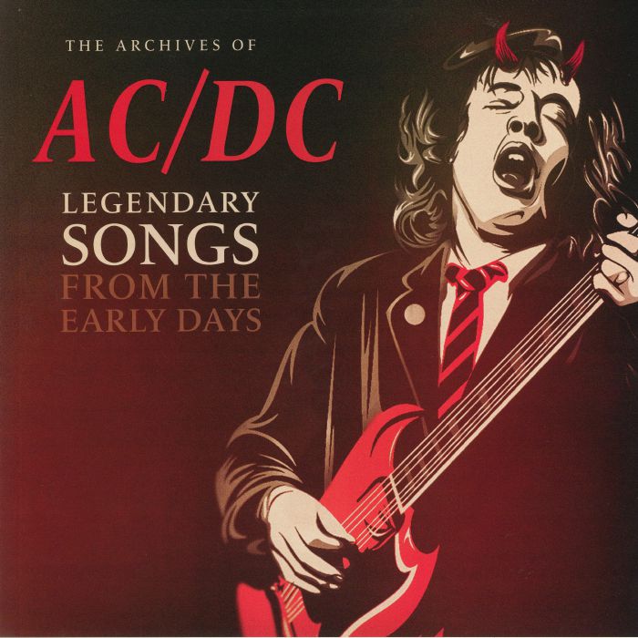 AC/DC - Legendary Songs From The Early Days