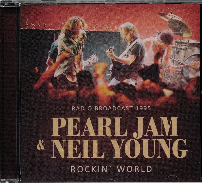 PEARL JAM/NEIL YOUNG - Rockin' World