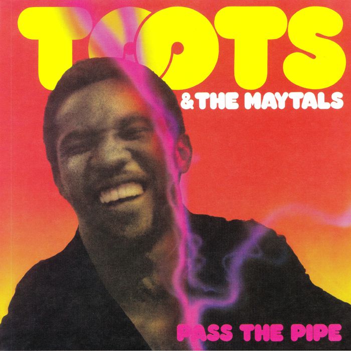 TOOTS & THE MAYTALS - Pass The Pipe